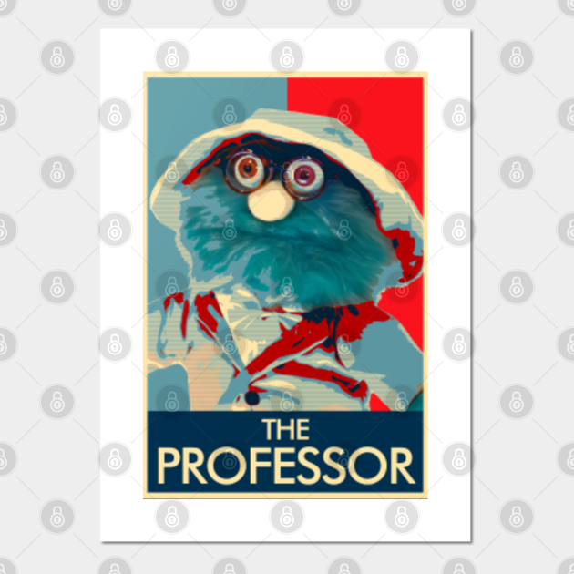 The professor Puppet History Poster Puppet History Posters and